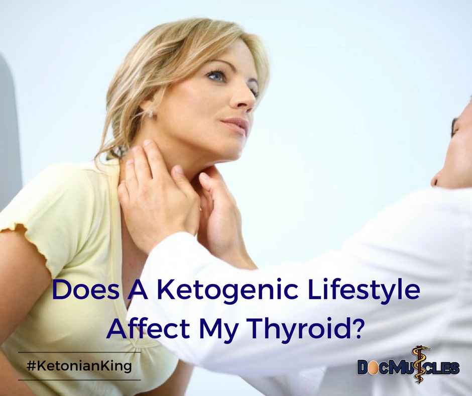 why-be-in-ketosis-part-xii-thyroid-docmuscles